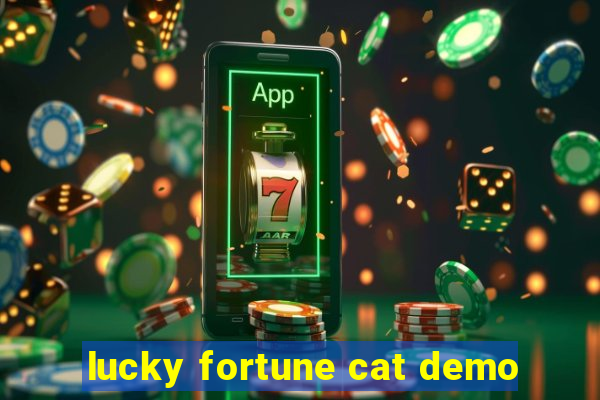 lucky fortune cat demo